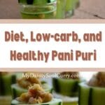 Healthy Panipuri Diet Diabetic-low-carb-Panipuri Recipe