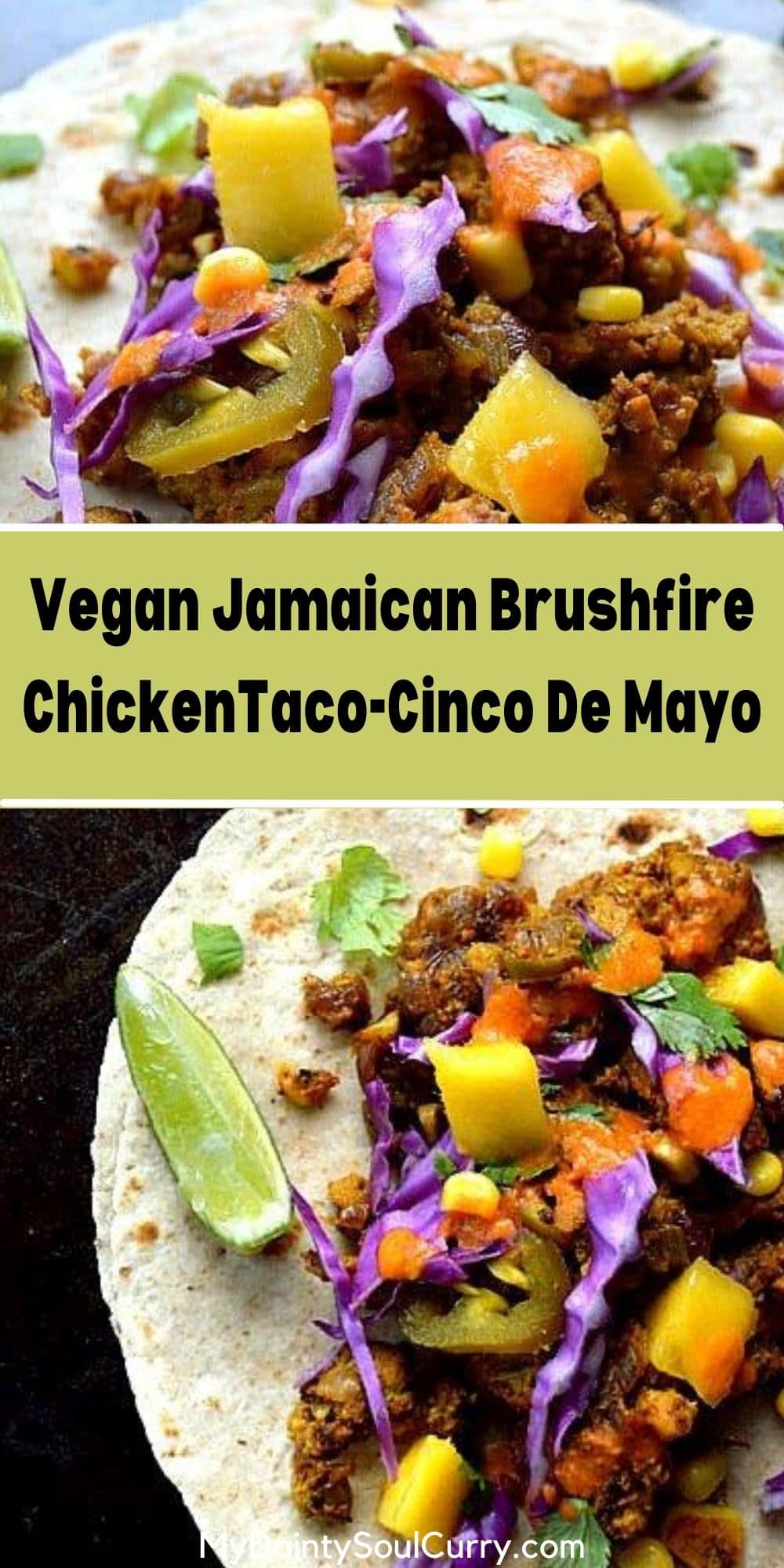 Vegan Jamaican Brushfire chicken Taco Torchy'sstyle