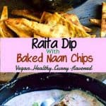 Radish raita dip with curry flavored naan chips