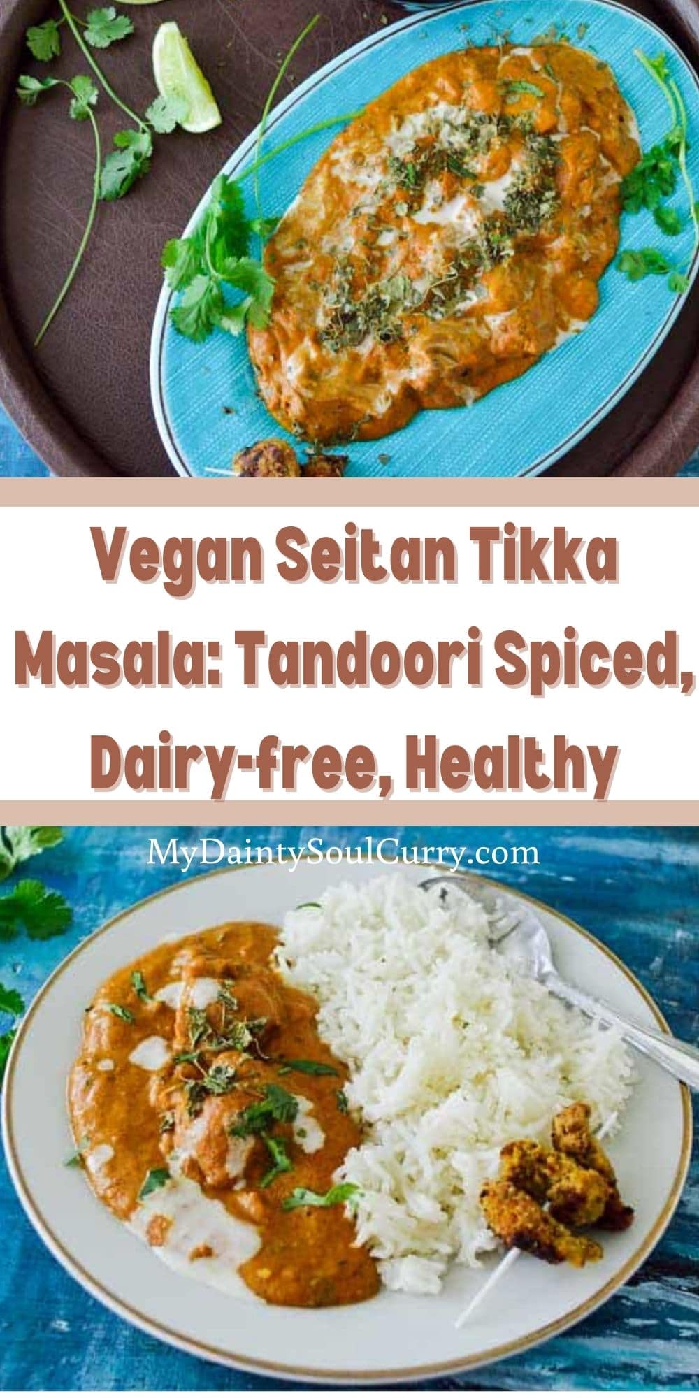Vegan Seitan Tikka Masala Tandoori Spiced and Healthy