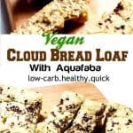 Vegan cloud bread loaf made with whipped aquafaba #vegan #lowcarb