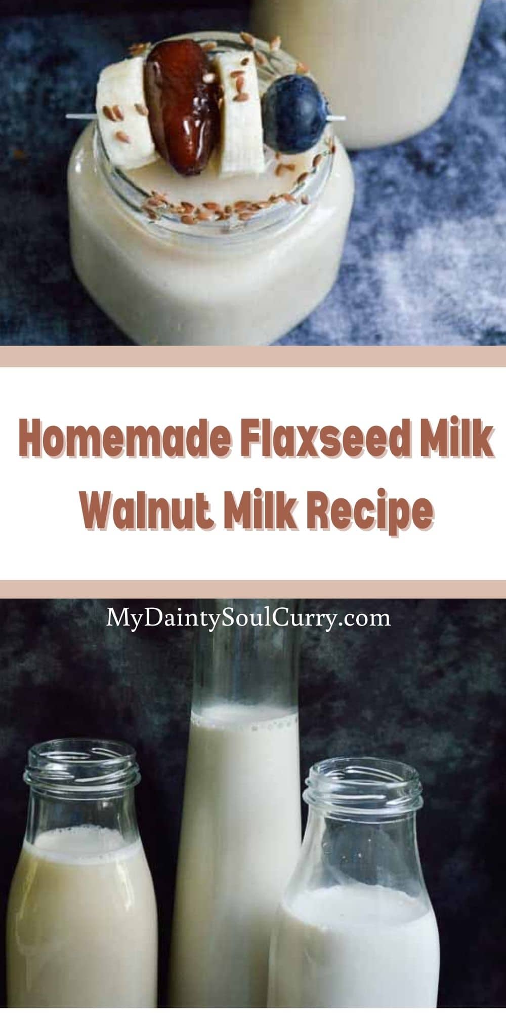 Homemade Vegan Flaxseed Milk Walnut Milk Recipe