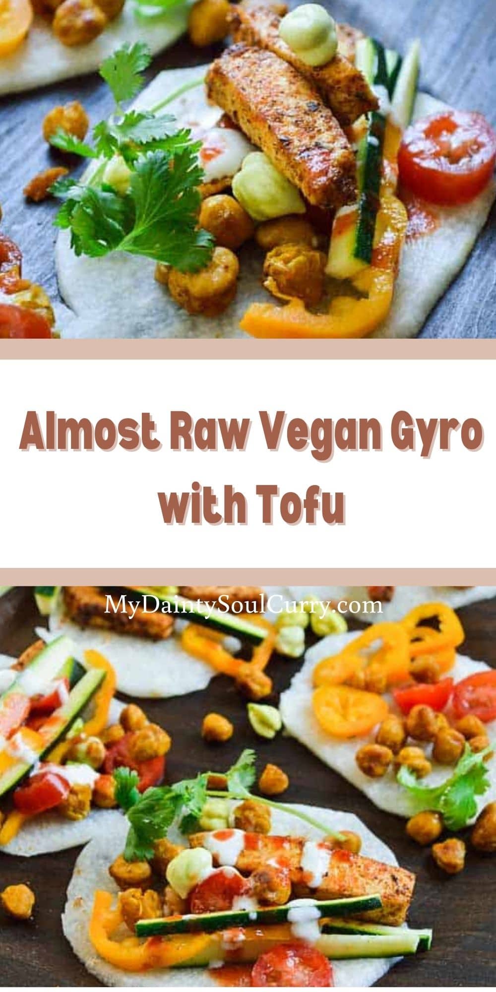 Almost Raw Vegan Gyro With Tofu