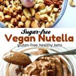 mixed nuts sugar-free nutella #vegan #healthy