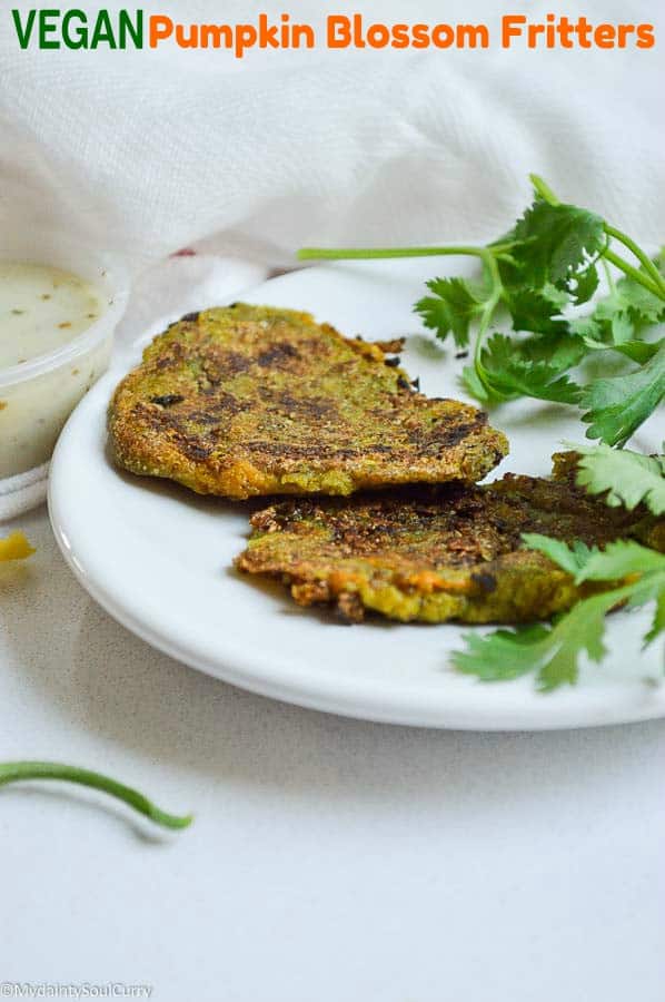 vegan Indian-style pumpkin blossom fritters