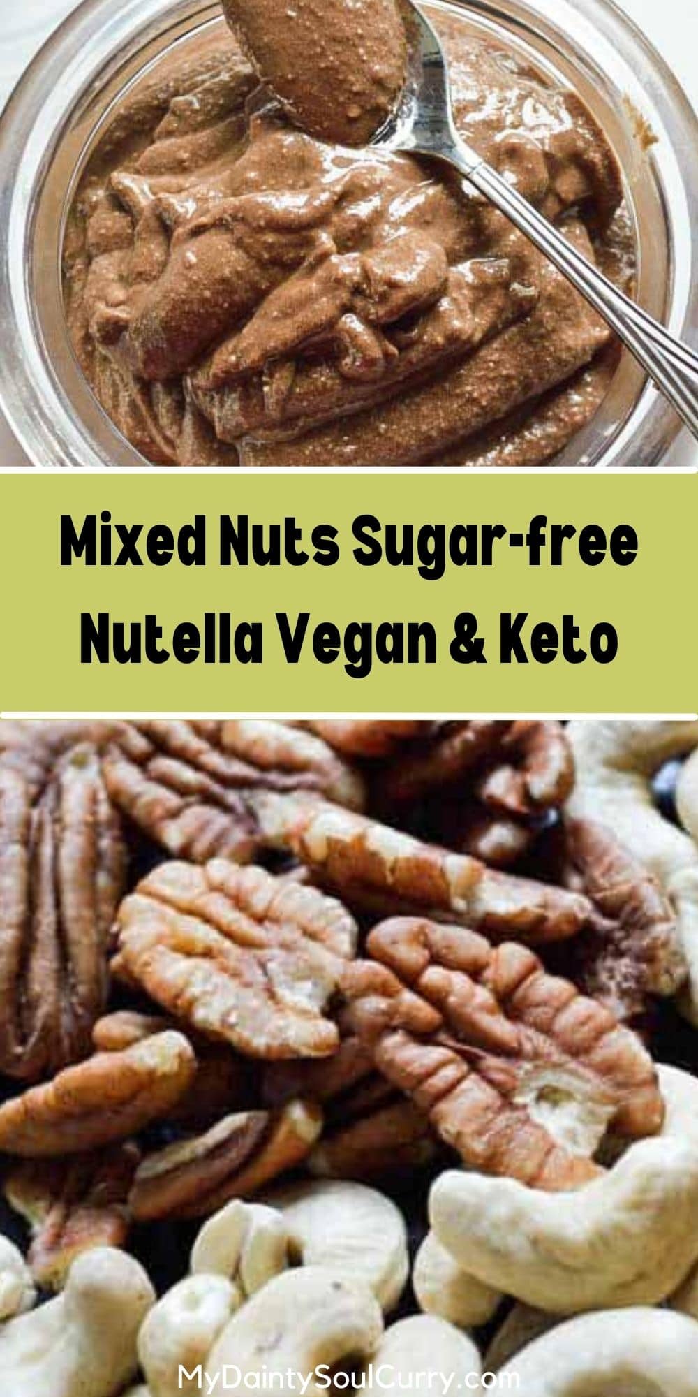 Mixed Nuts Sugarfree Nutella Vegan & Keto Recipe