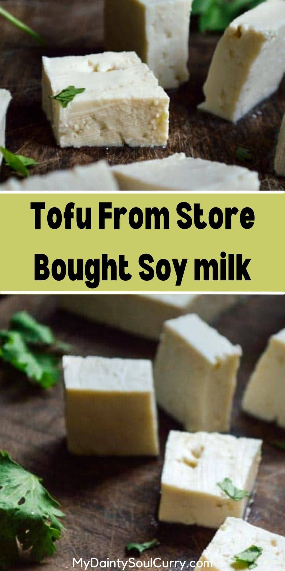 Homemade Tofu From Store Bought Soy milk Recipe