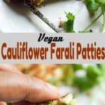 vegan low-carb cauliflower farali pattice/patties #vegan #healthy