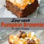 Low-carb Vegan Thanksgiving Pumpkin Brownie #vegan #healthy