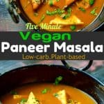 easy five minute vegan paneer masala#vegan#low-carb