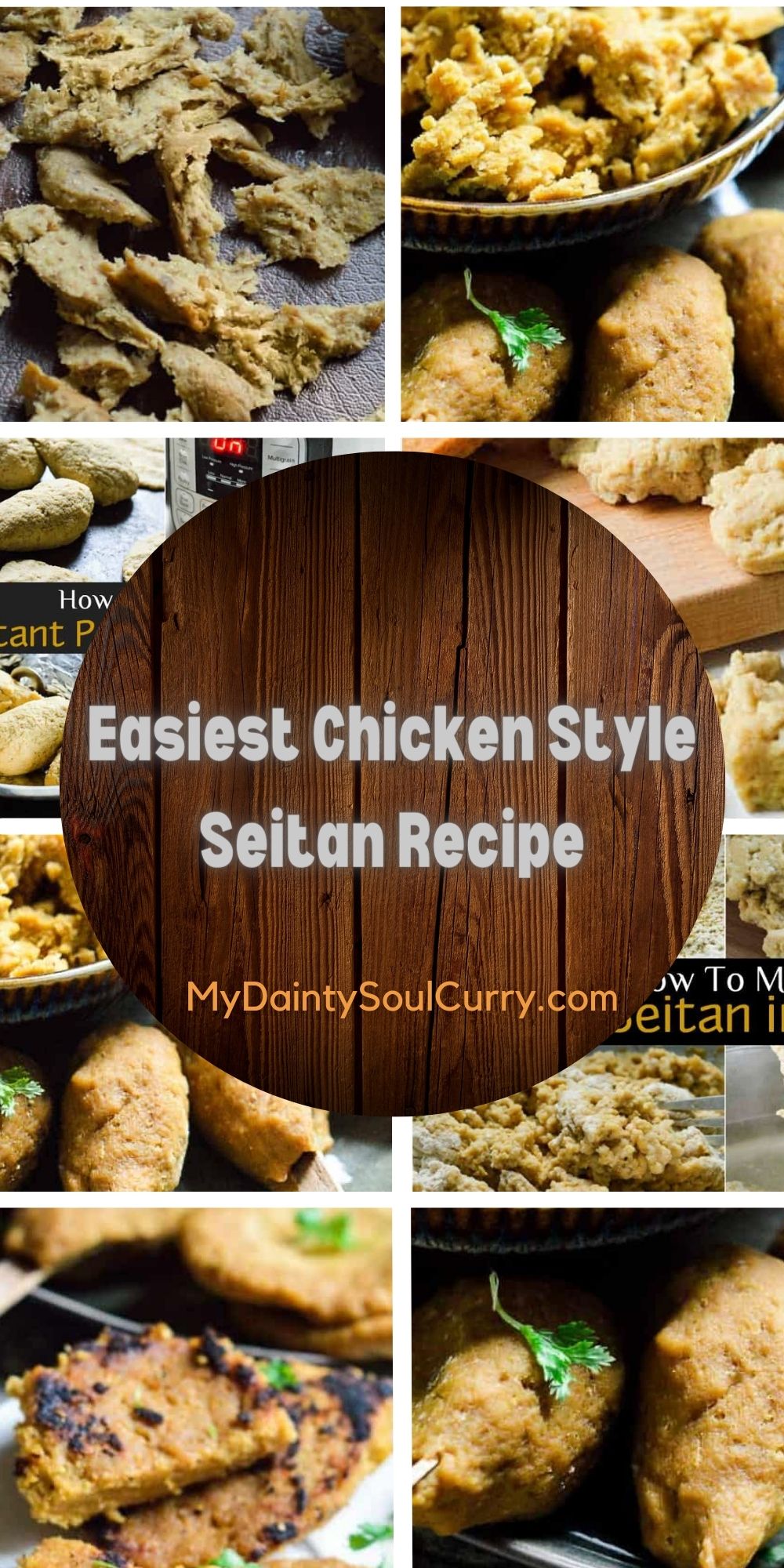 Easiest Chicken Style Seitan Recipe