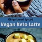 Keto gingerbread latte, vegan gingerbread latte