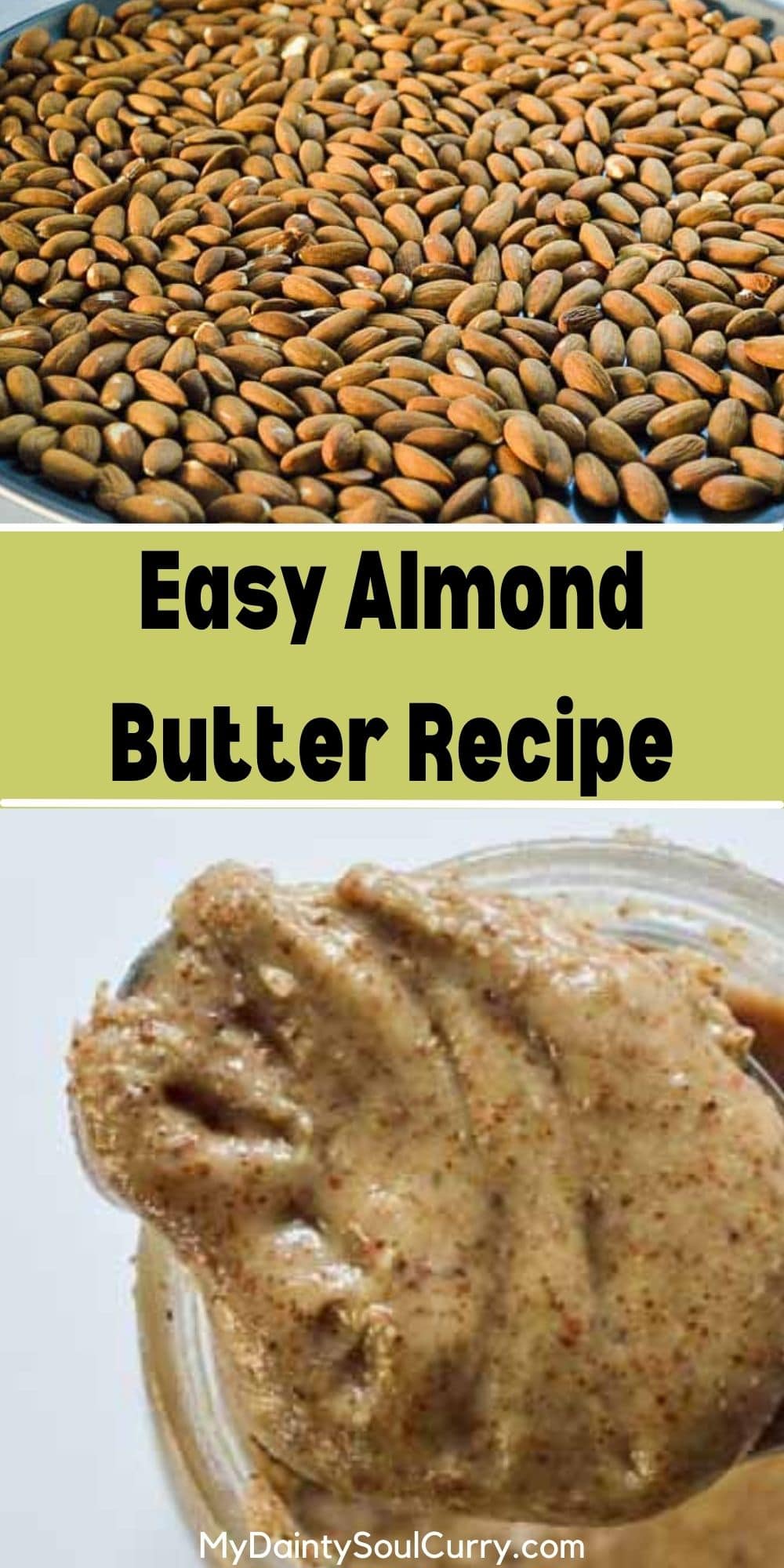 Easy Almond Butter Recipe