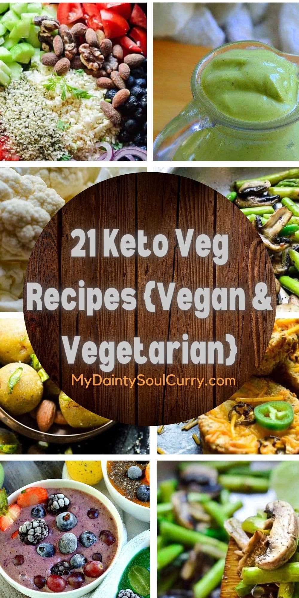 21 Keto Veg Recipes {Vegan & Vegetarian} - My Dainty Soul Curry