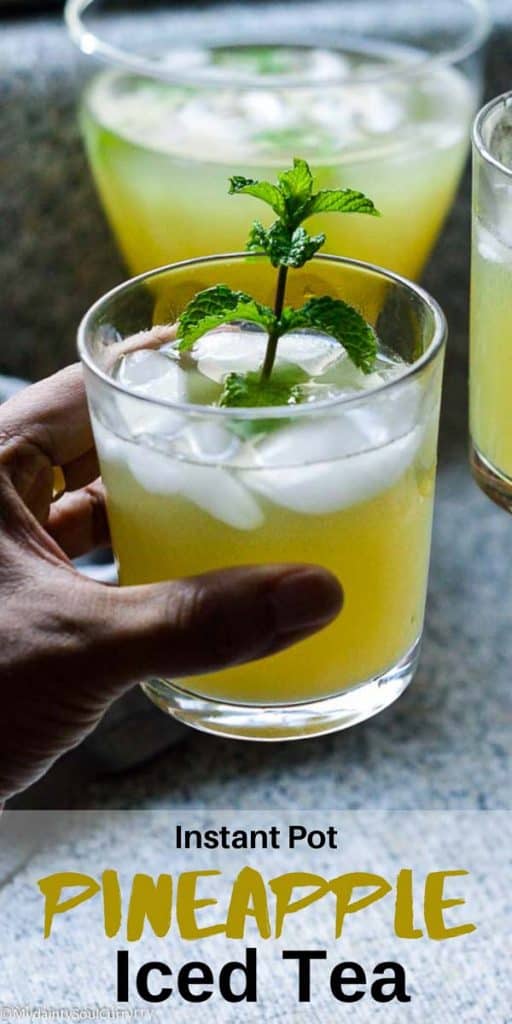 Instant pot pineapple Iced Tea 