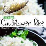 Instant Pot cauliflower rice, ready in a minute. It's vegan, keto and #easyrecipe #instantpotrecipes #veganrecipes #veganketo #mydaintysoulcurry