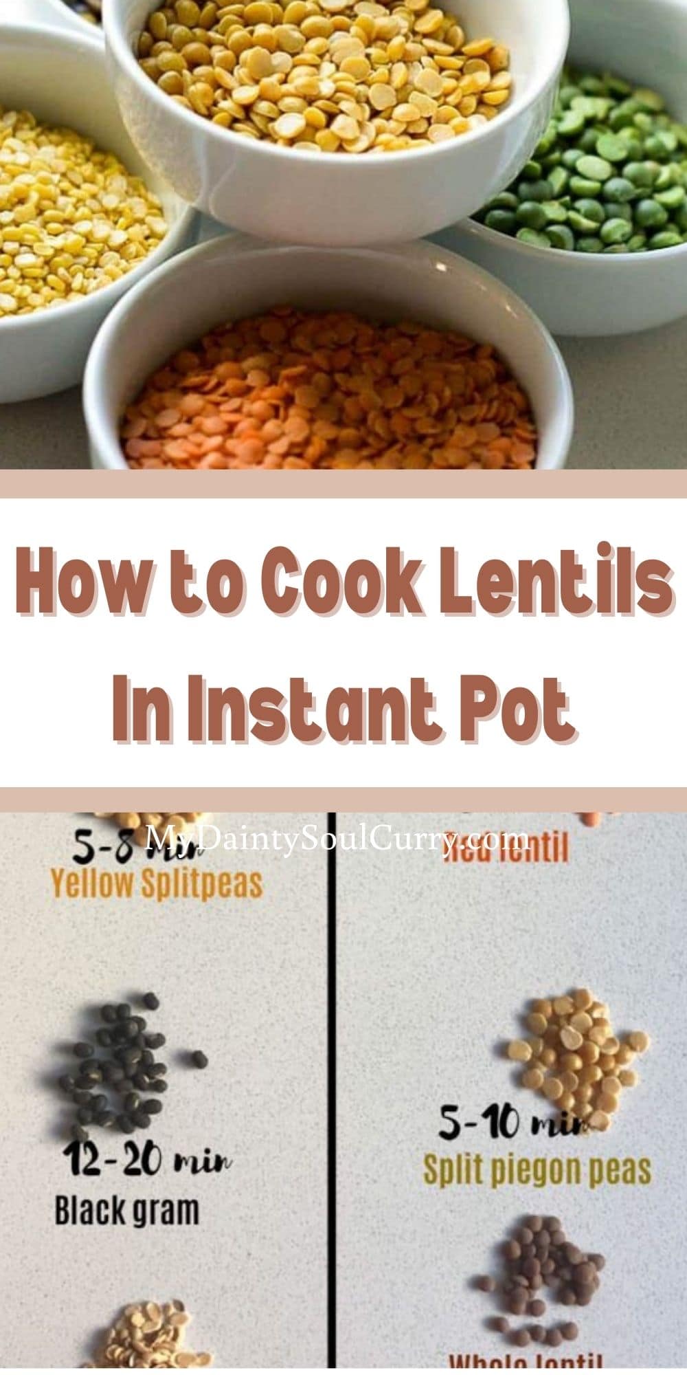 How to Cook Lentils In Instant Pot My Dainty Soul Curry