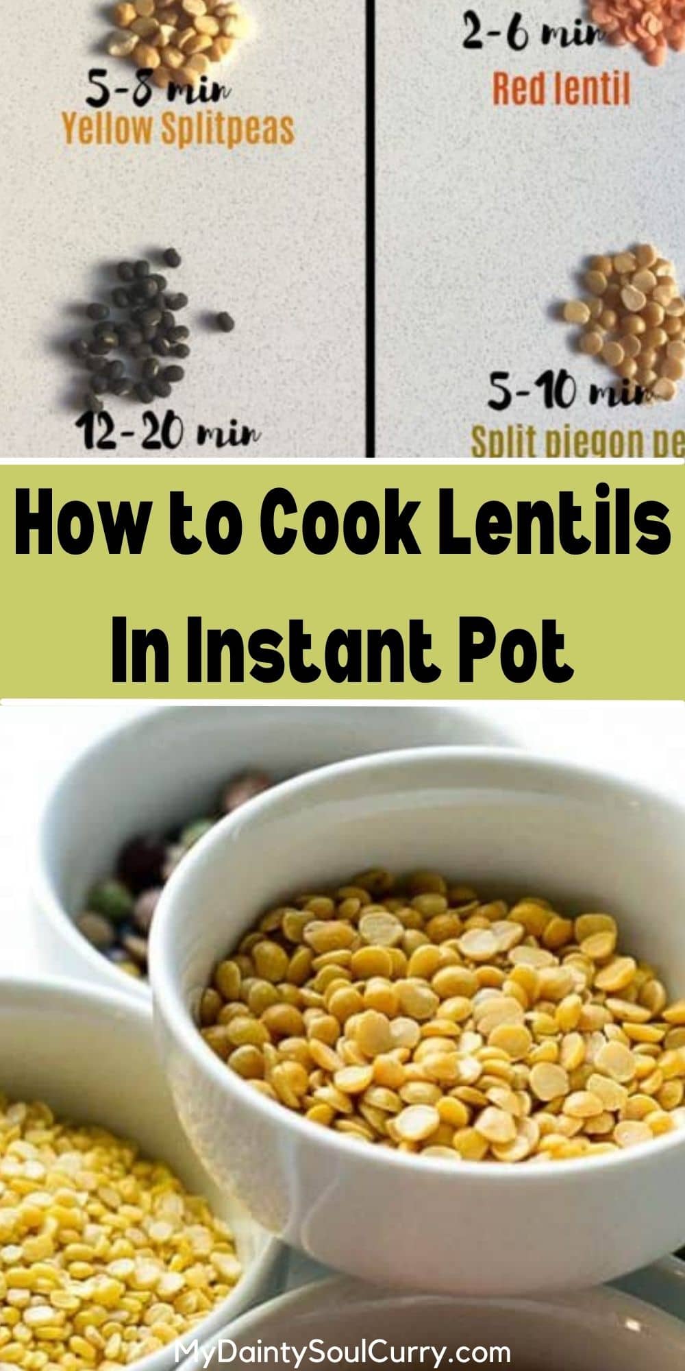 How to Cook Lentils In Instant Pot My Dainty Soul Curry