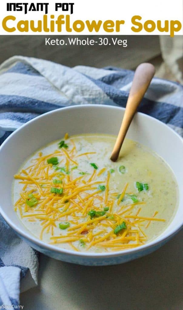 Instant pot cauliflower soup