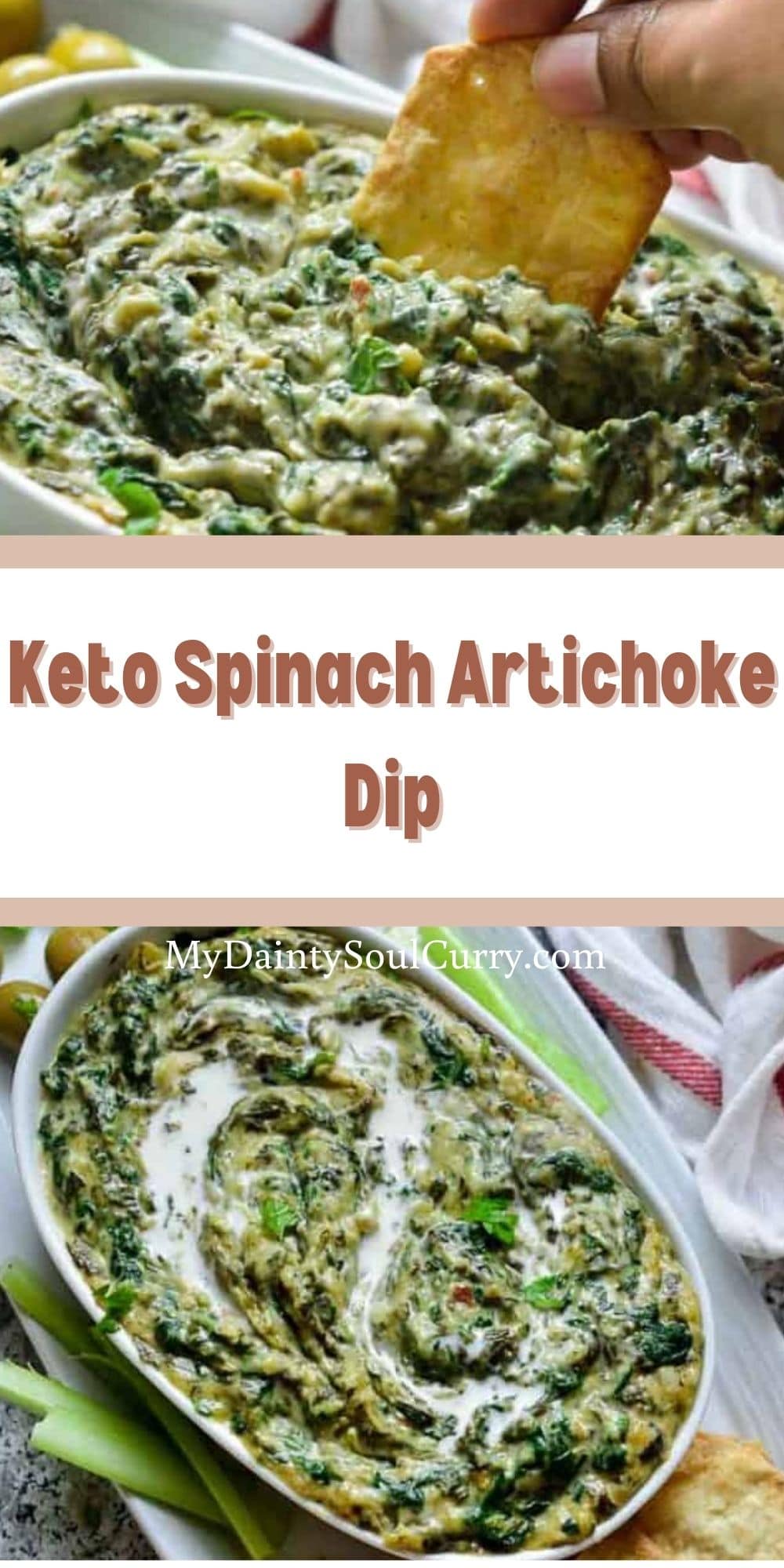 Keto Spinach Artichoke Dip My Dainty Soul Curry