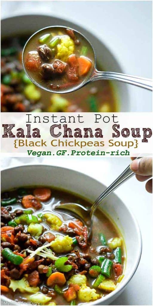 Instant pot kala chana soup or black chickpeas soup