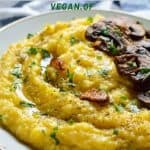 Polenta instant pot creamy and vegan recipe