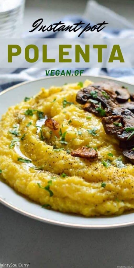 Polenta instant pot creamy and vegan recipe
