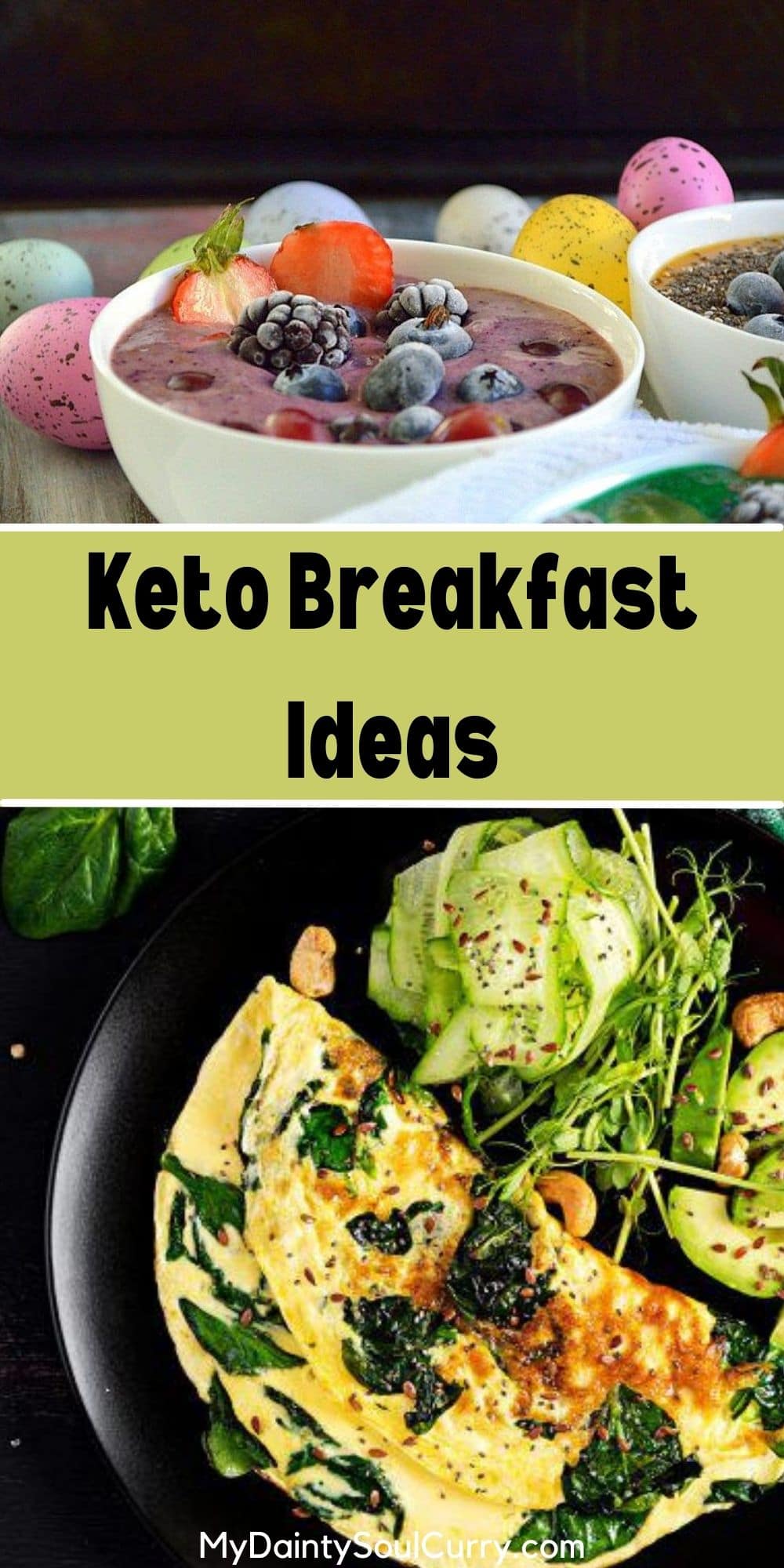 Keto Breakfast Ideas My Dainty Soul Curry