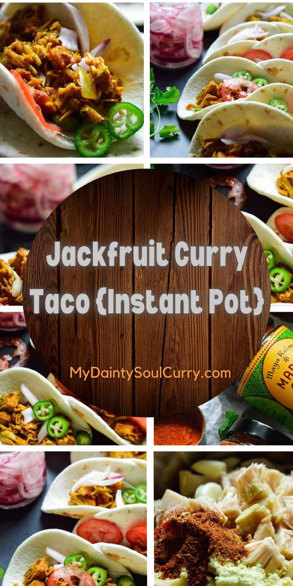Jackfruit Curry Taco {Instant Pot} My Dainty Soul Curry