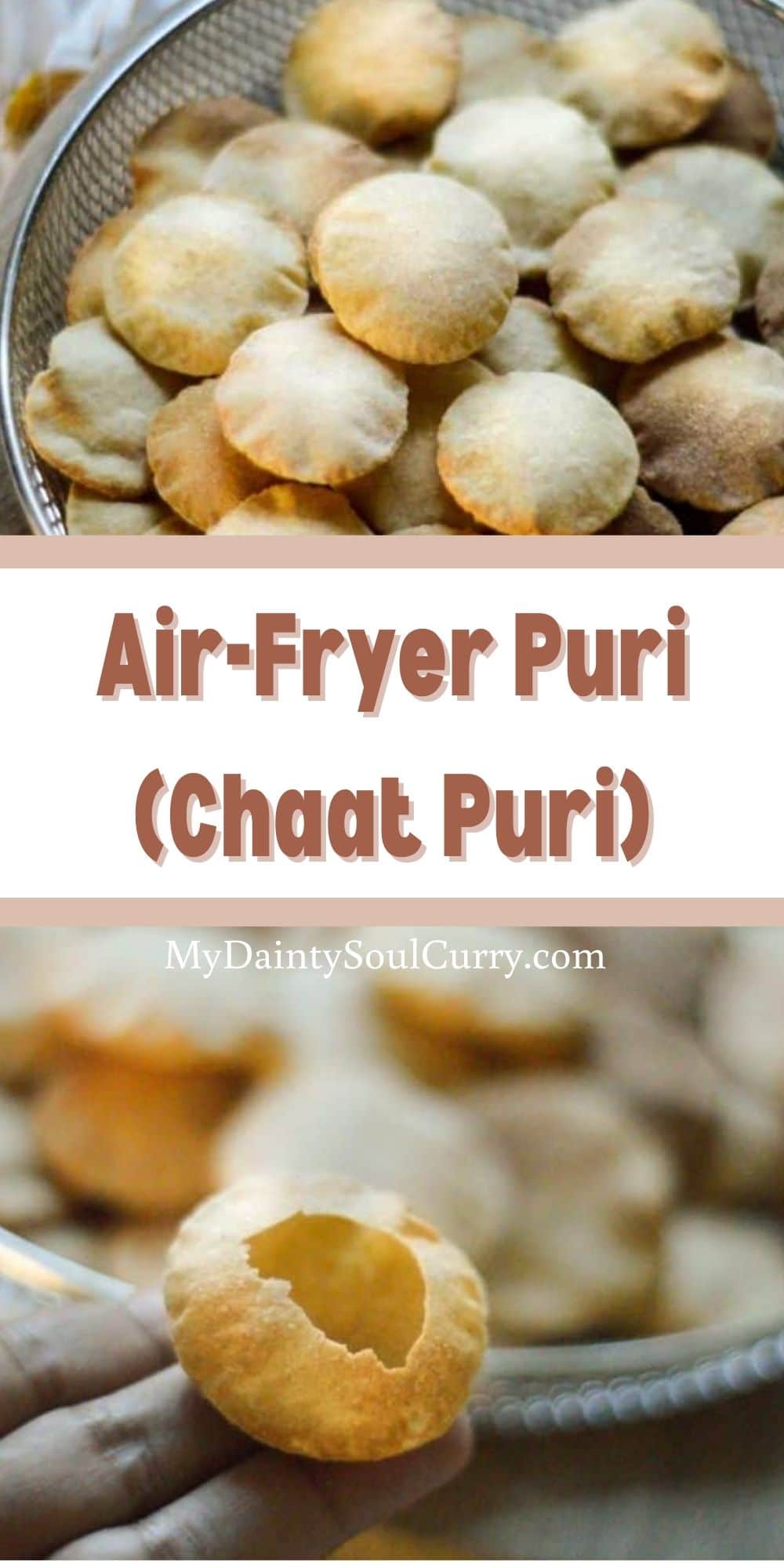 AirFryer Puri (Chaat Puri) My Dainty Soul Curry
