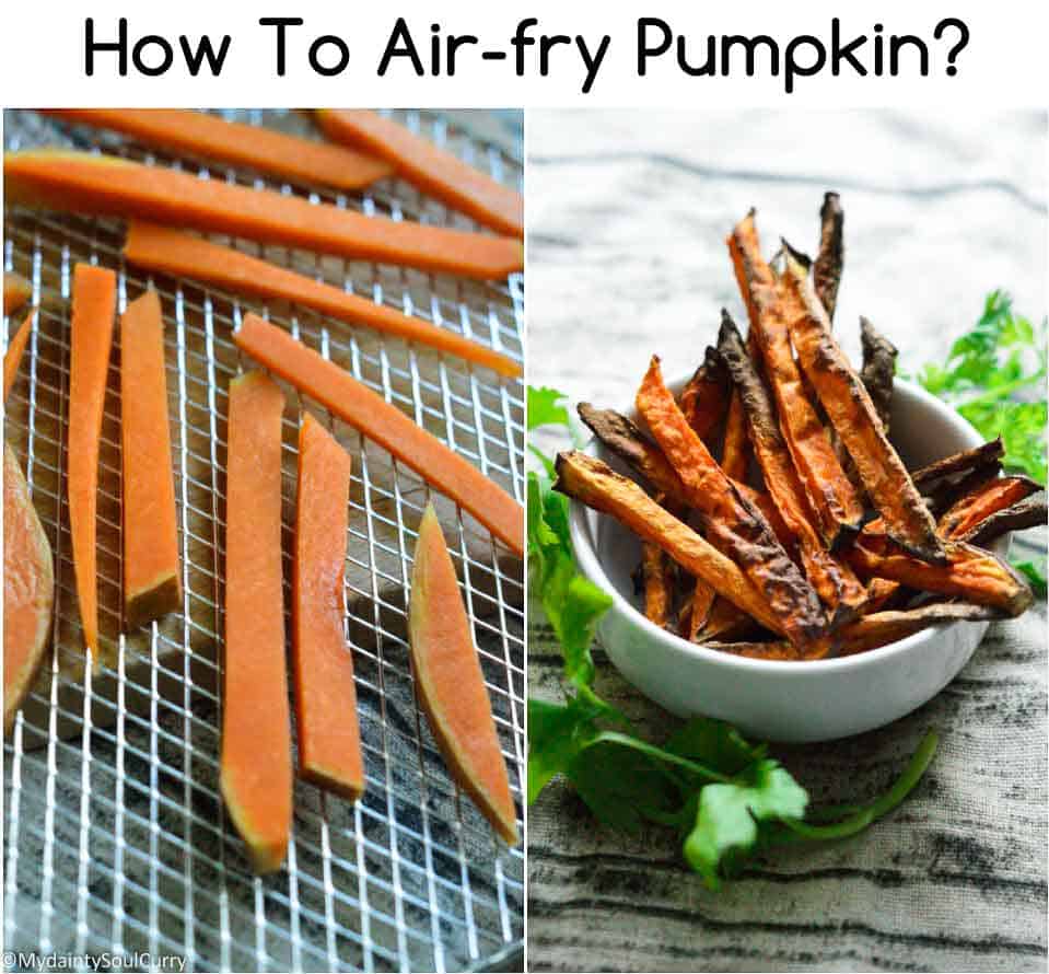 How to air-fry pumpkin