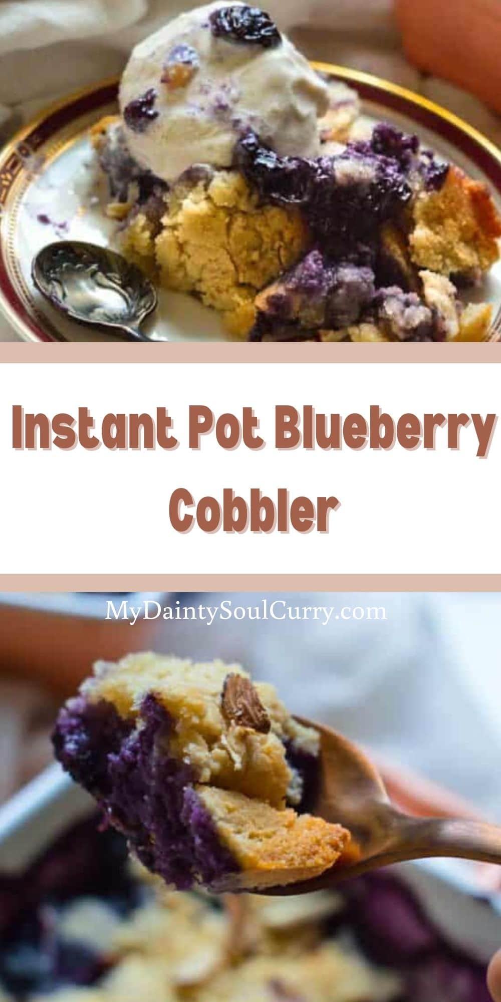 Instant Pot Blueberry Cobbler My Dainty Soul Curry