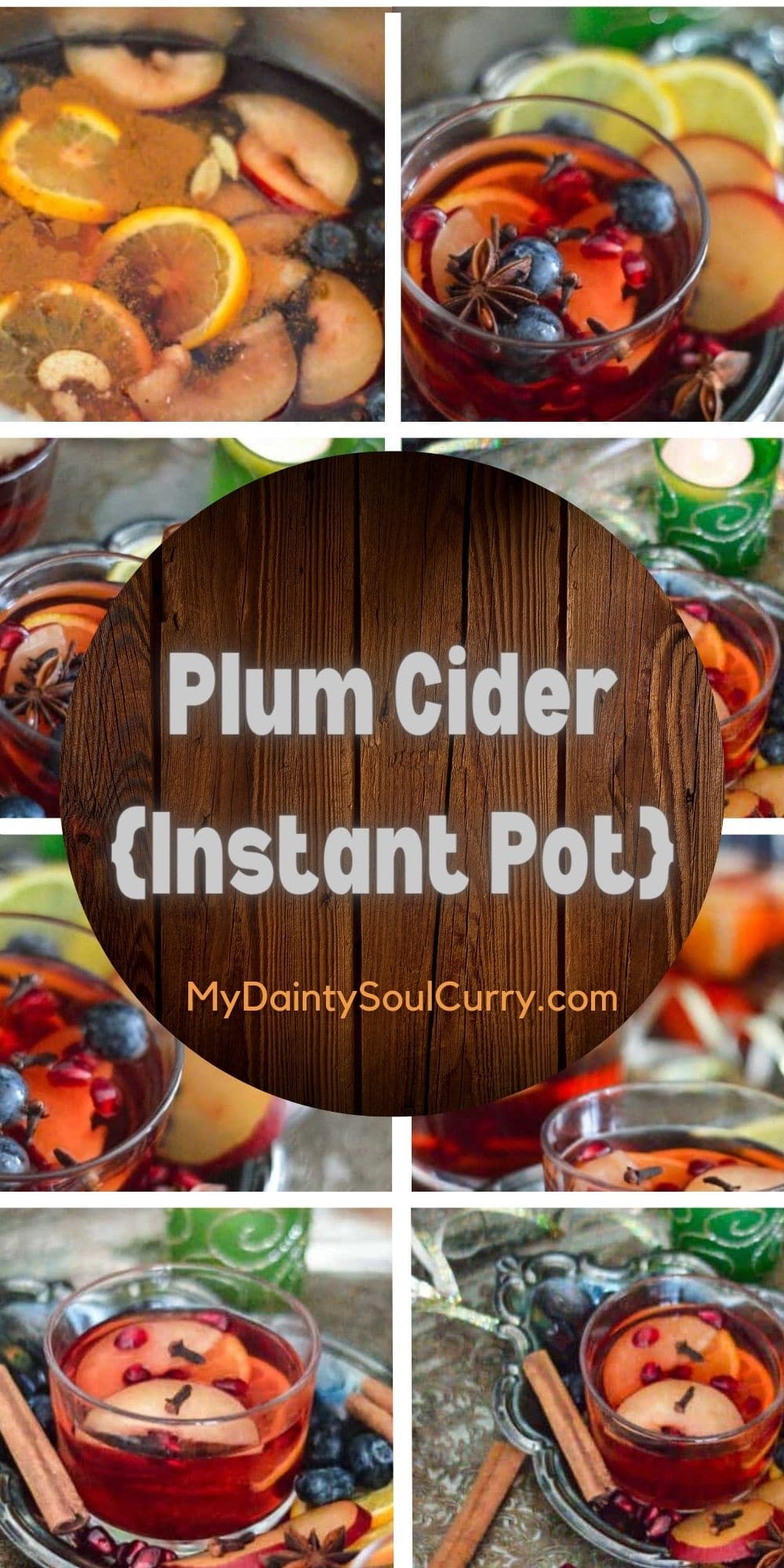 Plum Cider {Instant Pot} My Dainty Soul Curry