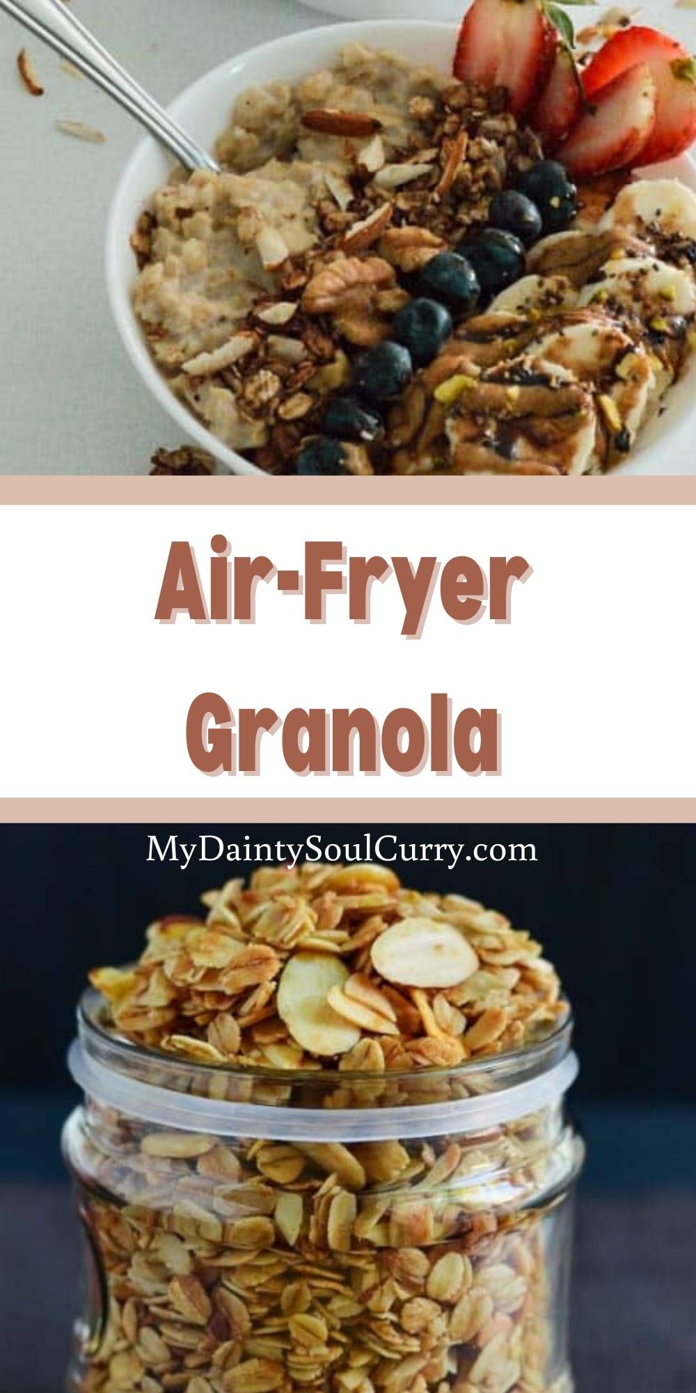 AirFryer Granola My Dainty Soul Curry