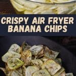 Crispy Air Fryer Banana Chips PIN (2)