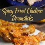 Spicy Fried Chicken Drumsticks PIN (3)