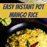 Easy Instant Pot Mango Rice PIN (2)