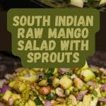 South Indian Raw Mango Salad With Sprouts PIN (1)