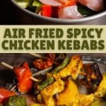 Air Fried Spicy Chicken Kebabs PIN (2)