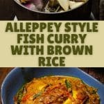 Alleppey Style Fish Curry with Brown Rice PIN (2)