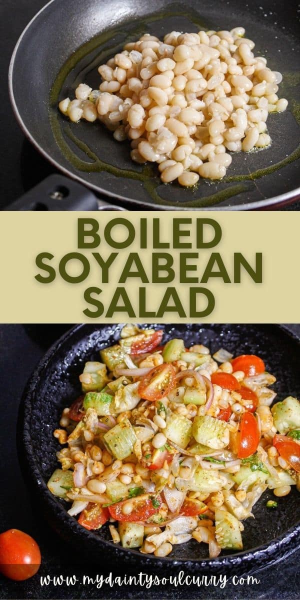 Boiled Soyabean Salad My Dainty Soul Curry