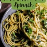 Lemony Whole Wheat Spaghetti with Garlic and Spinach PIN (1)