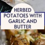 Herbed Potatoes With Garlic and Butter PIN (1)