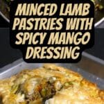 Minced Lamb Pastries with Spicy Mango Dressing PIN (2)