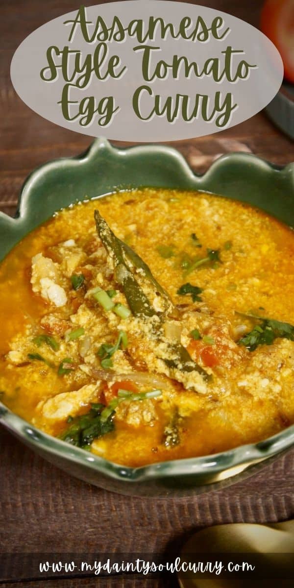 Assamese Style Tomato Egg Curry My Dainty Soul Curry