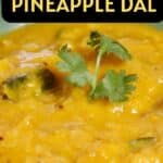 Sweet and Sour Pineapple Dal PIN (2)