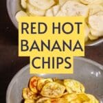 Spicy Red Hot Banana Chips PIN (1)