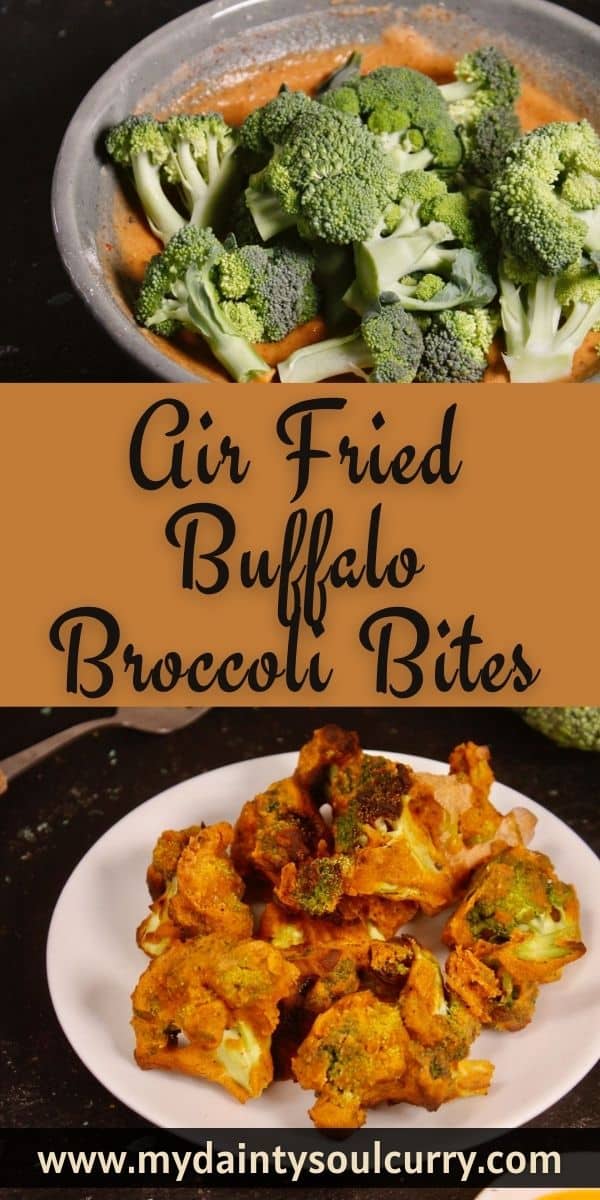 Air Fried Buffalo Broccoli Bites My Dainty Soul Curry