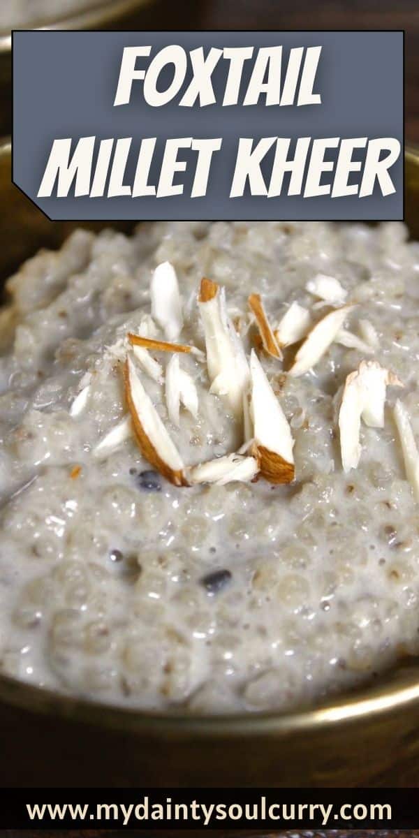 Foxtail Millet Kheer My Dainty Soul Curry