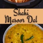 Shahi Masoor Dal PIN (3)